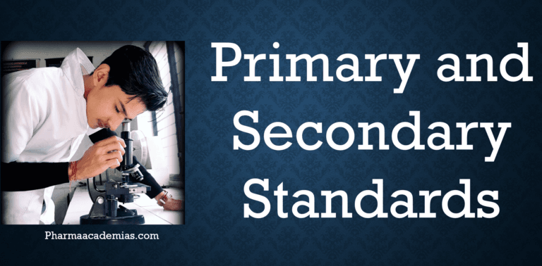 Primary and Secondary Standards