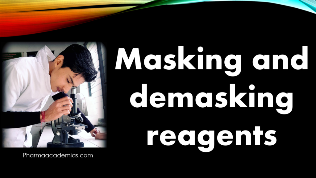 Screenshot 2023 10 20 105220 Masking and demasking reagents