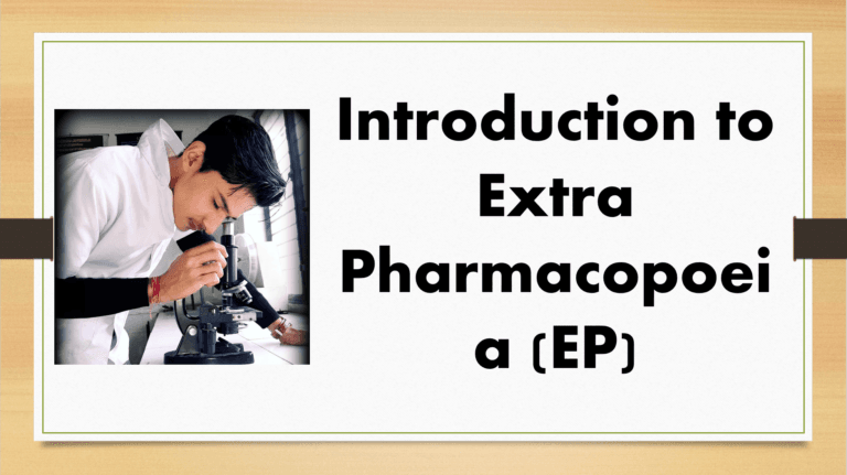 Introduction to Extra Pharmacopoeia (EP)