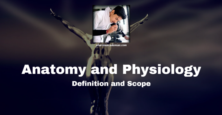 Anatomy and Physiology