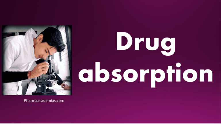 Drug absorption