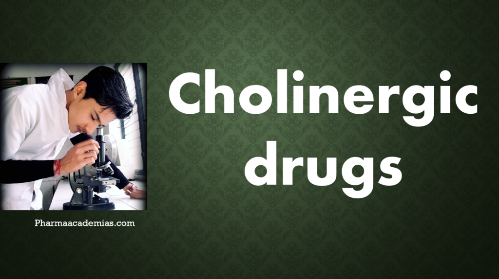 Screenshot 2023 10 29 094451 Cholinergic drugs