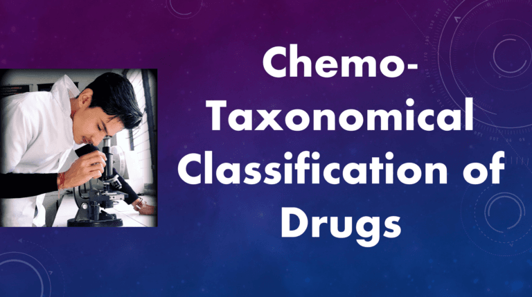Chemo-Taxonomical Classification of Drugs