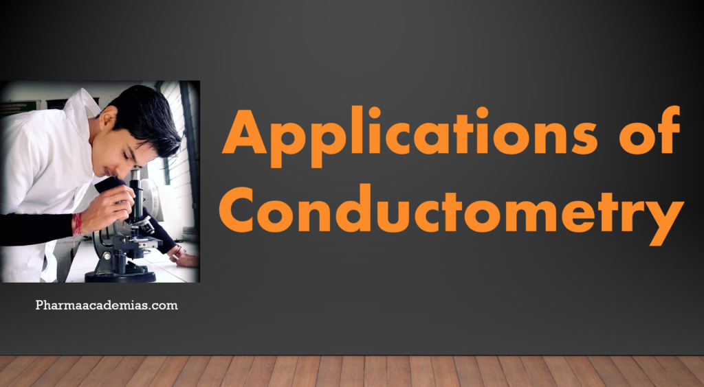 Screenshot 2023 11 01 175218 1 Applications of Conductometry