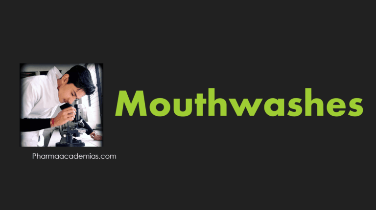 Mouthwashes