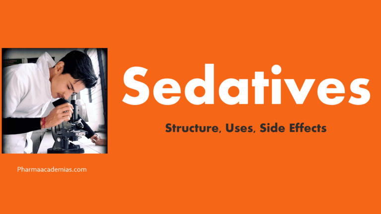 Sedatives- Uses, Side effects