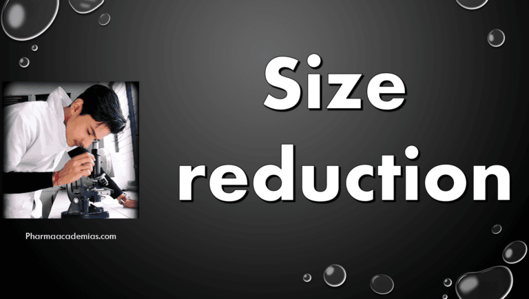 Size reduction