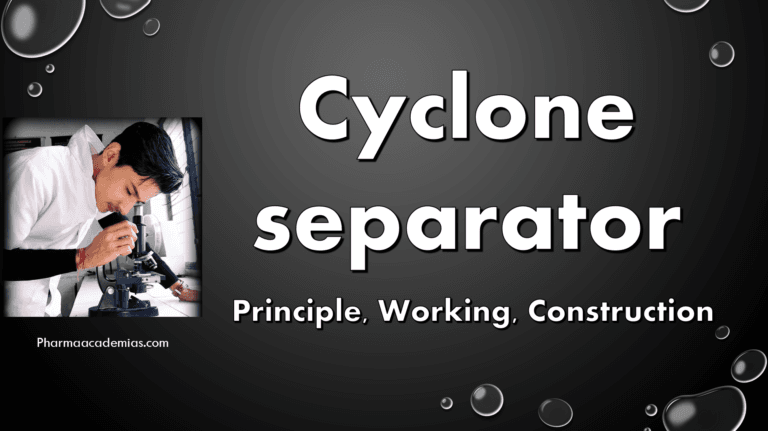 Cyclone separator – Principle, Working, Construction