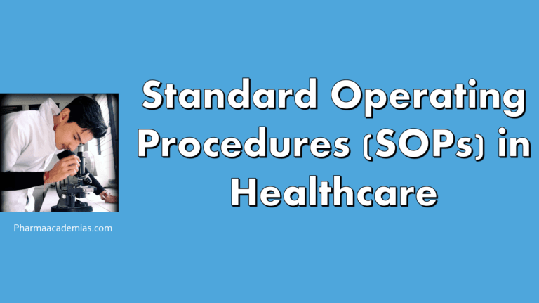 Standard Operating Procedures (SOPs) in Healthcare
