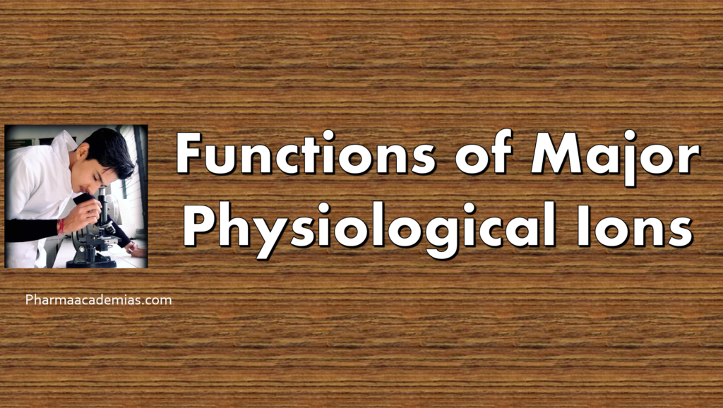 Screenshot 2023 11 10 163710 Functions of Major Physiological Ions