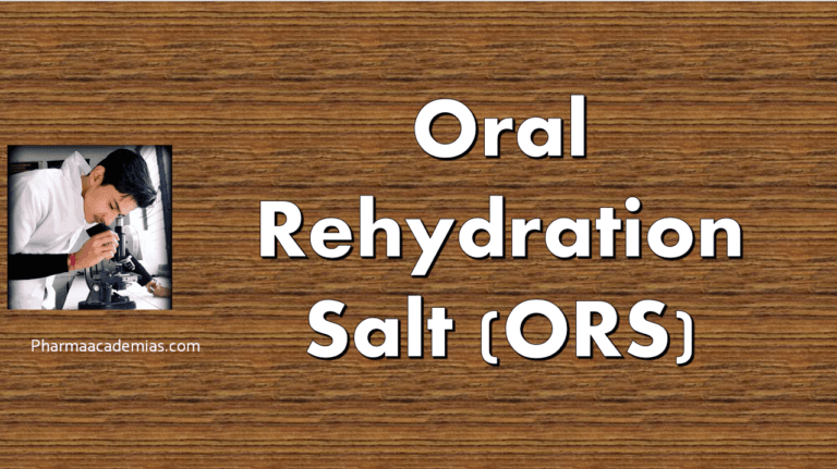 Oral Rehydration Salt (ORS)