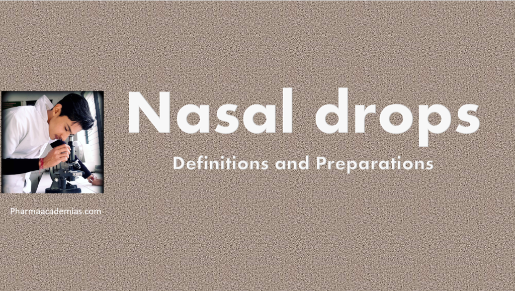 Screenshot 2023 11 14 162339 Definitions and preparations of Nasal drops