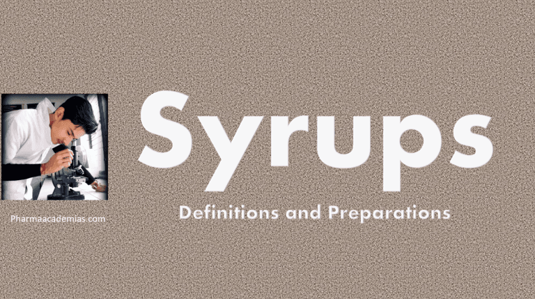 Definitions and preparations of Syrups