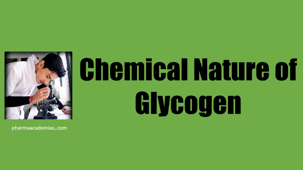 Screenshot 2023 11 20 203602 Chemical Nature of Glycogen
