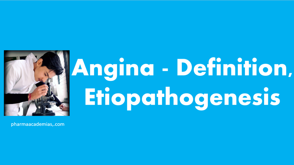 Screenshot 2023 11 21 173030 Angina - Definition, Etiopathogenesis
