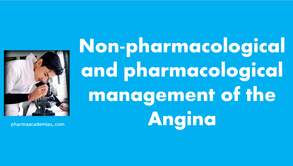 Screenshot 2023 11 21 181632 Non-pharmacological and pharmacological management of the Angina