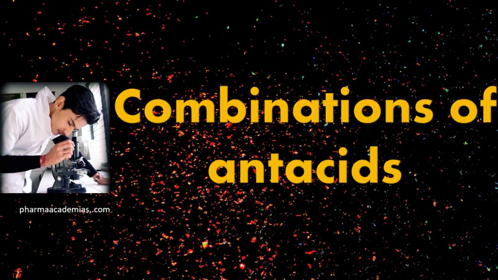 Screenshot 2023 11 22 185145 Combinations of antacids