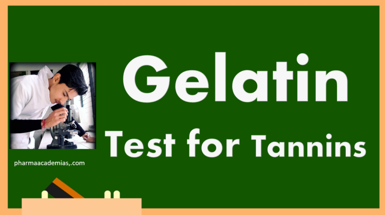 Gelatin Test