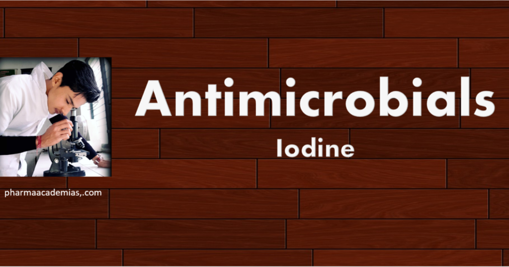 Screenshot 2023 11 27 095233 Iodine as Antimicrobial and Its Preparations