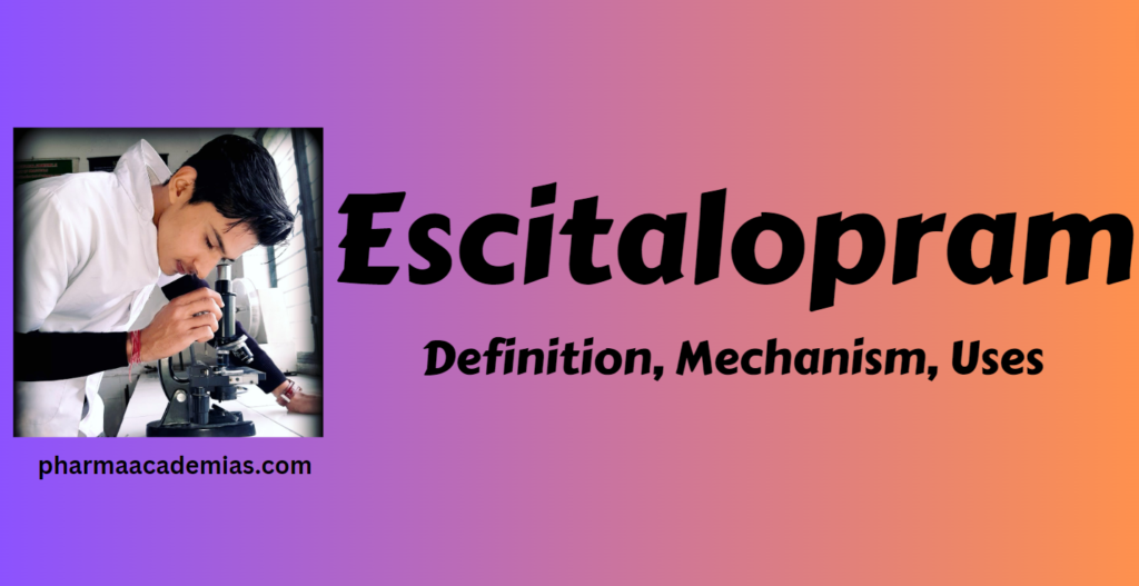 Screenshot 2023 11 27 192533 Escitalopram - Definition, Uses, Mechanism, Side effects