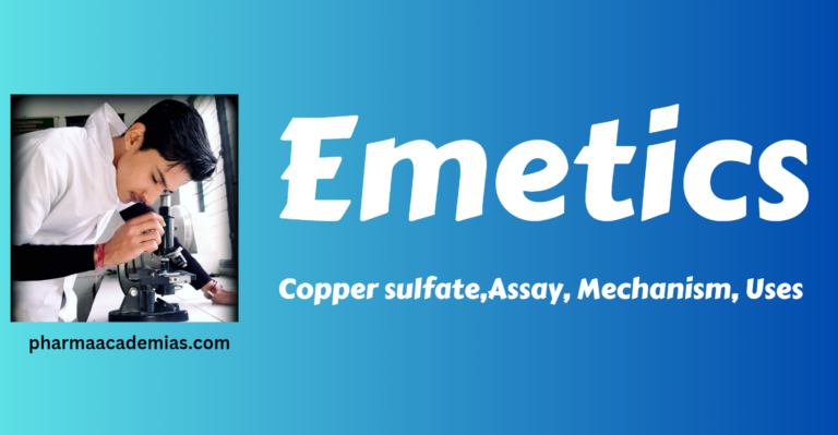 Emetics – Defenition, Uses, Mechanism