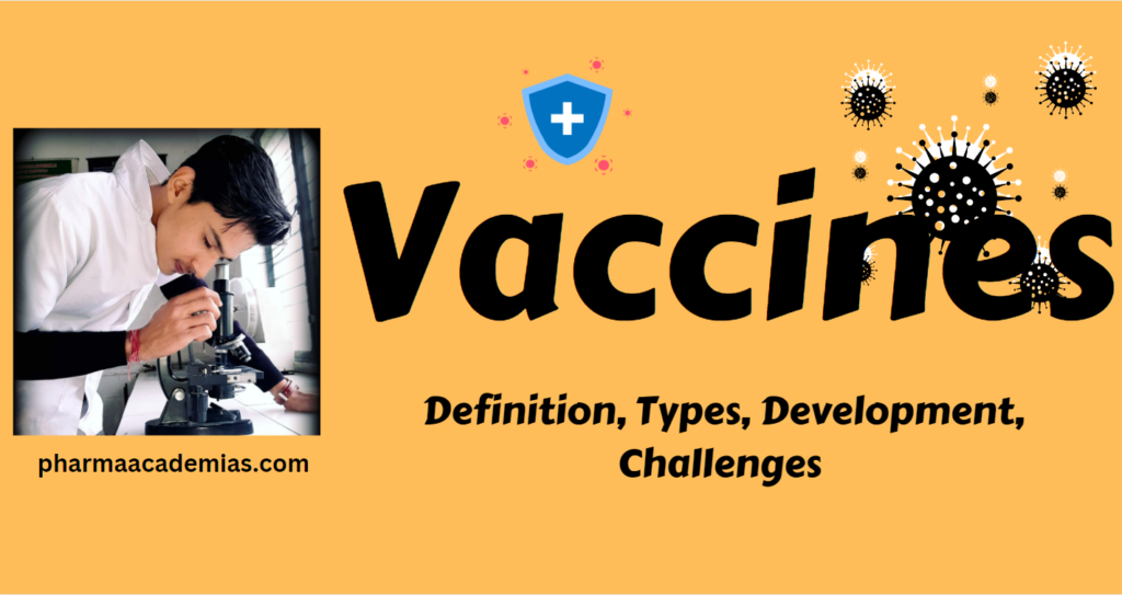 Screenshot 2023 12 04 151939 Vaccines- Definition, Types, Development, Challenges