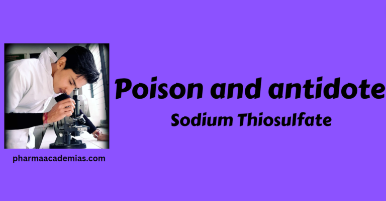 Poison and antidote- Sodium Thiosulfate