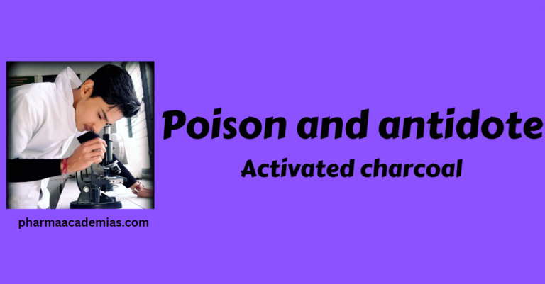 Activated Charcoal as a Poison Antidote