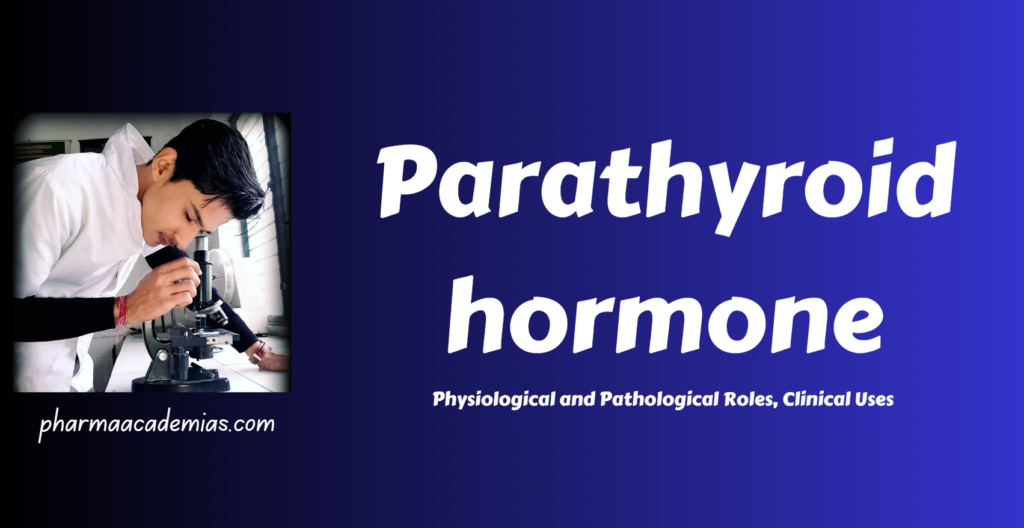 Screenshot 2023 12 12 200002 Parathyroid Hormone (PTH): Physiology, Pathology, and Clinical Uses