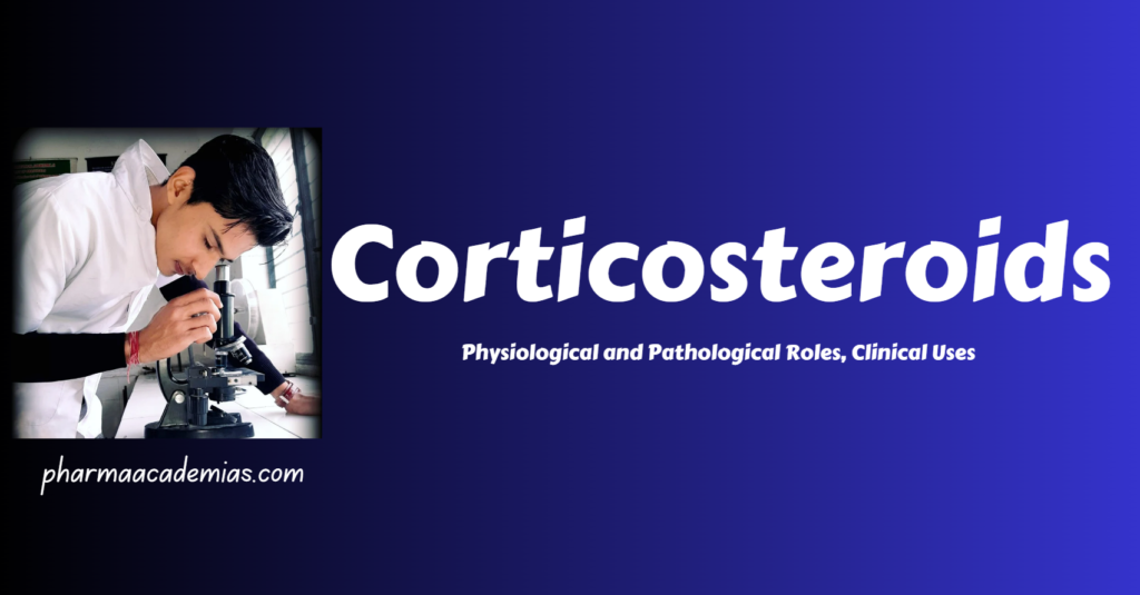 Screenshot 2023 12 12 213711 Corticosteroids: Physiology, Pathology, and Clinical Uses