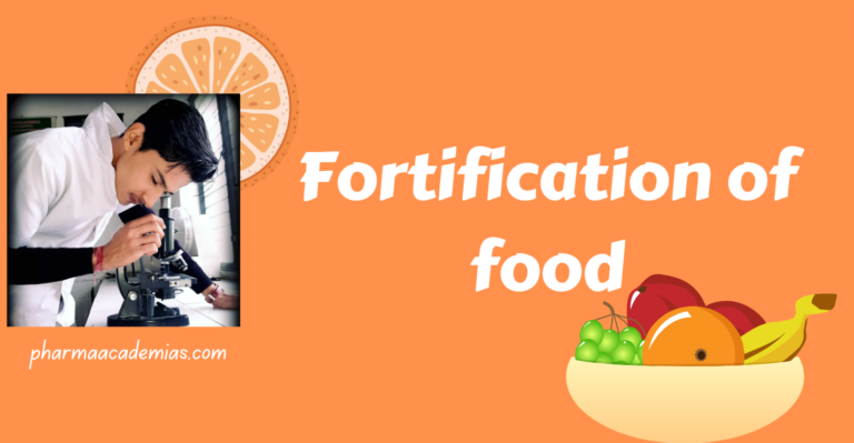 Fortification of food