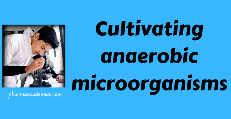 Cultivating anaerobic microorganisms