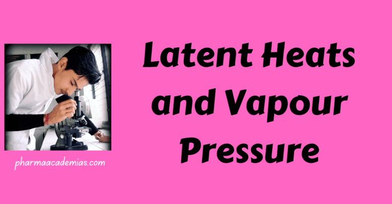 Latent Heats and Vapour Pressure