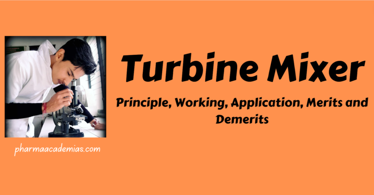 Turbine Mixer: Construction, Working, Application