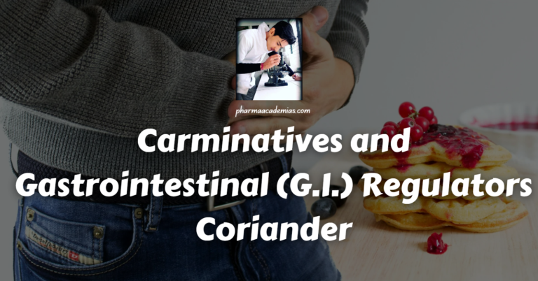 Carminatives and Gastrointestinal (G.I.) Regulators