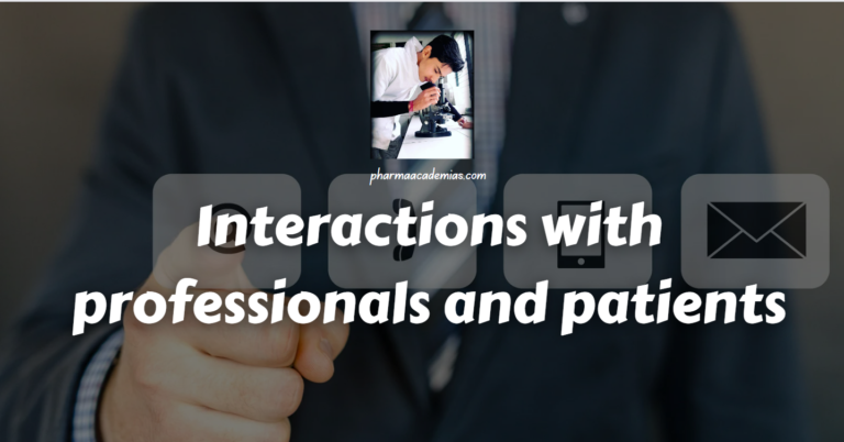 Interactions with professionals and patients