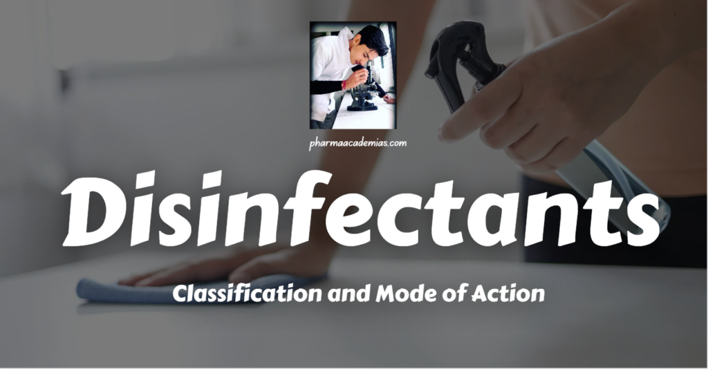 Screenshot 2024 01 24 150540 Classification and Mode of Action of Disinfectants