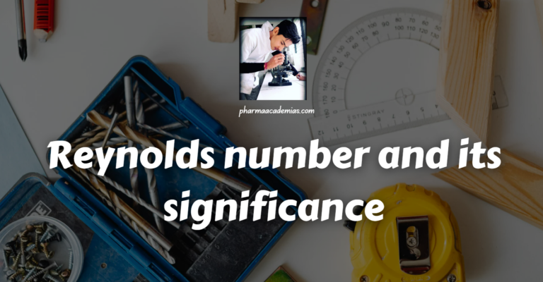 Reynolds number and its significance