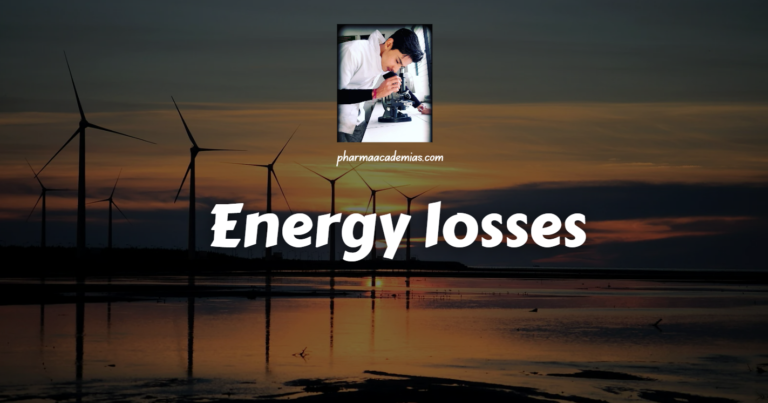 Energy losses