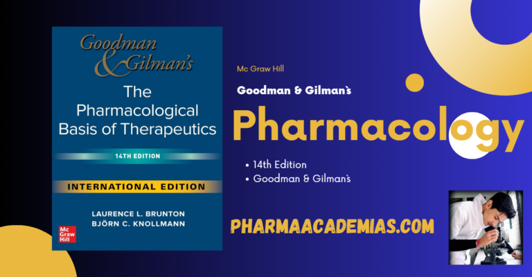 Pharmacology: GOODMAN & GILMANS Pharmacology