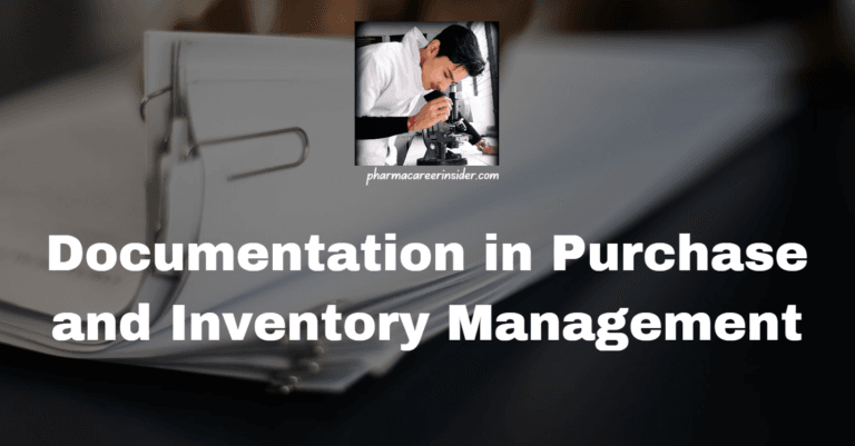 Documentation in Purchase and Inventory Management