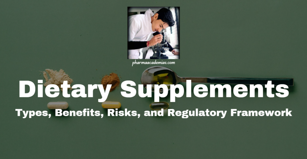 Screenshot 2024 02 24 183602 Dietary Supplements: Types, Benefits, Risks, and Regulatory Framework