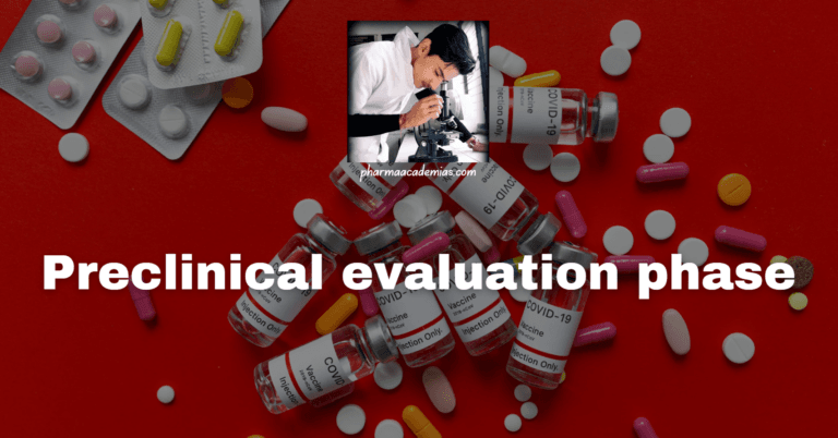 Preclinical evaluation phase