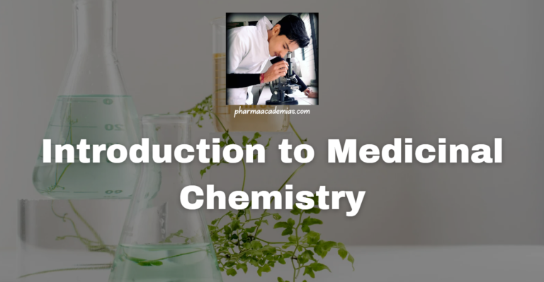 Introduction to Medicinal Chemistry