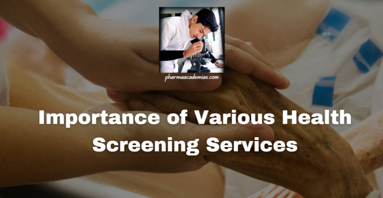 Importance of Various Health Screening Services