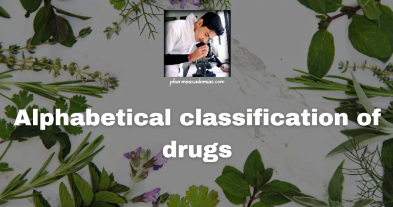 Alphabetical classification of drugs