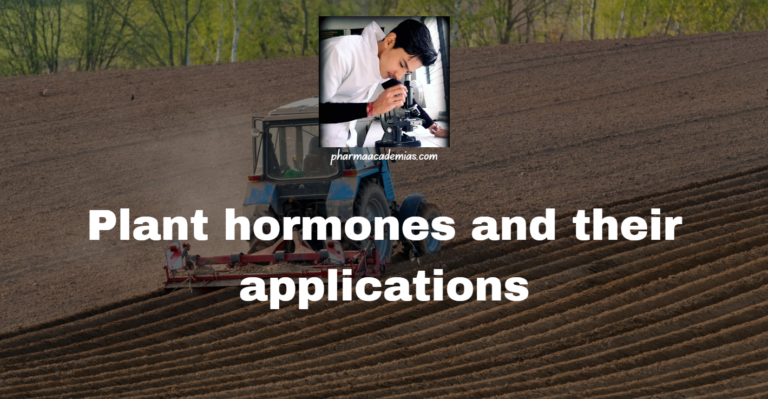 Plant hormones and their applications