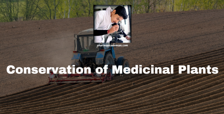Conservation of Medicinal Plants