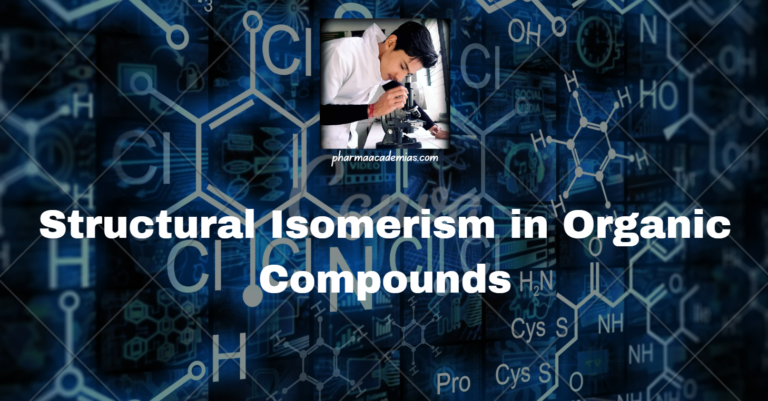 Structural Isomerism in Organic Compounds