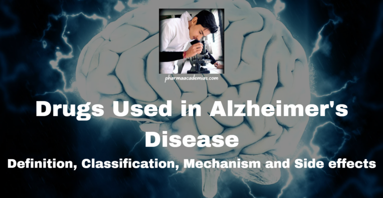 Drugs Used in Alzheimer’s Disease